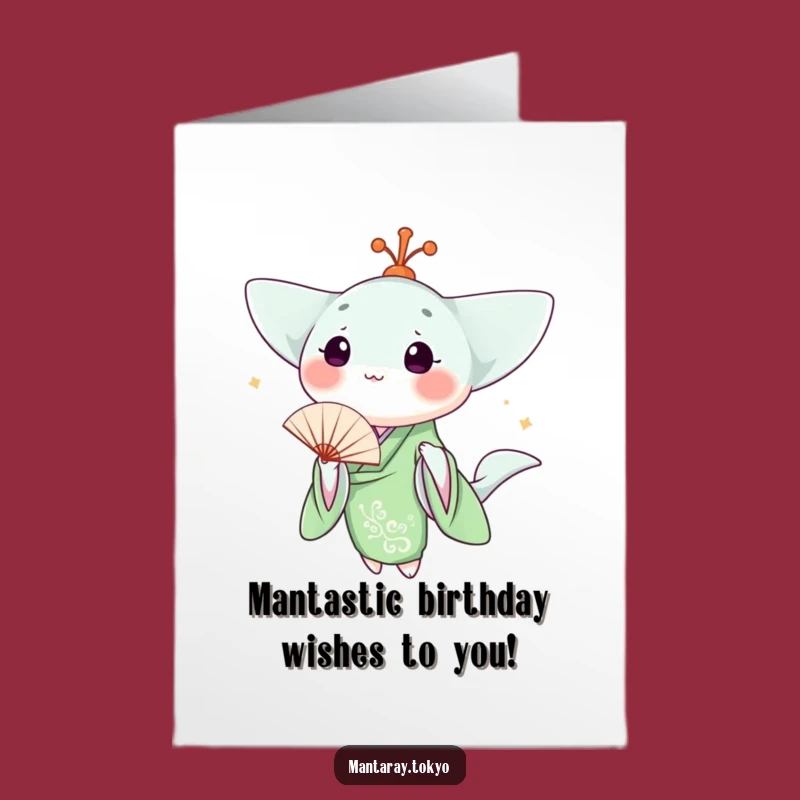 Free Printable Kawaii Manta Ray Kimono Fan Birthday Card - Funny Downloadable Gift
